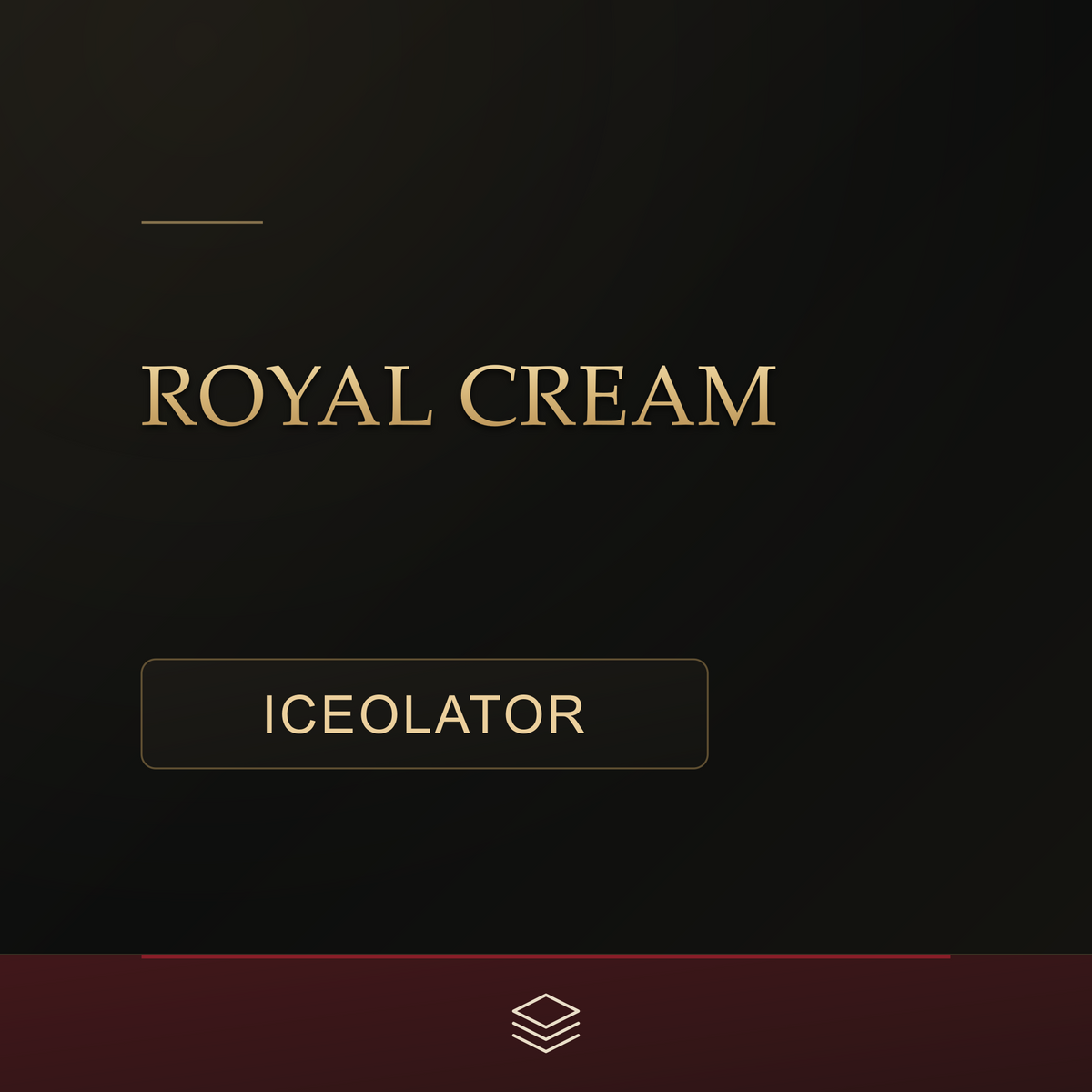 Royal Cream - Iceolator