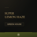 Super Lemon Haze Greenhouse CBD